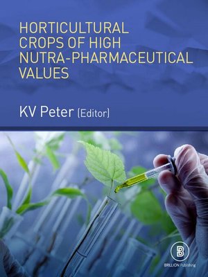 cover image of Horticultural Crops of High Nutra-Pharmaceutical Values